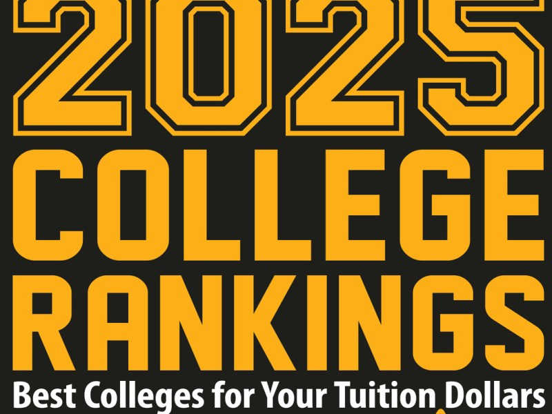 2025 College Rankings: The Best Colleges for Your Tuition and Tax Dollars